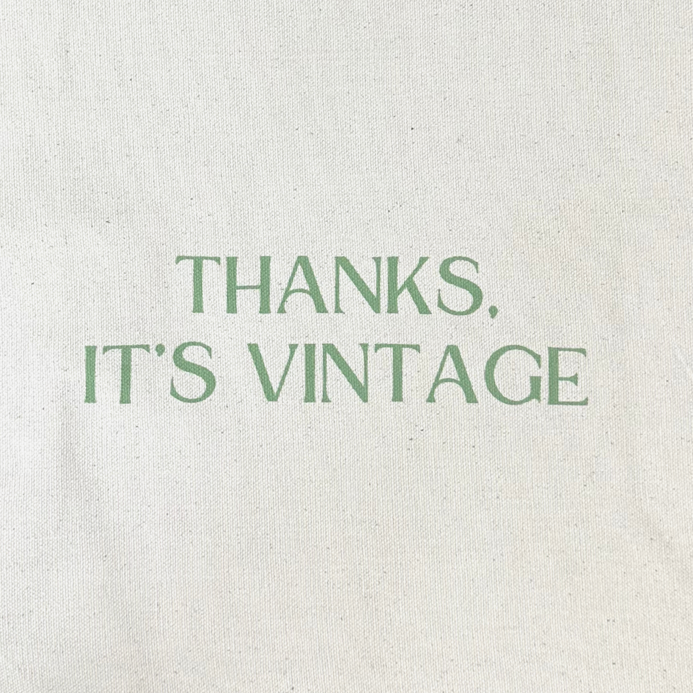 PRE-ORDER: 'Thanks, It's Vintage' LVF Tote Bag