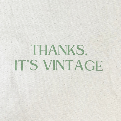 PRE-ORDER: 'Thanks, It's Vintage' LVF Tote Bag